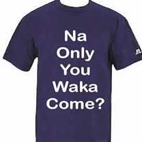 Na only you waka come.jpg